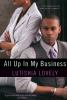 All_up_in_my_business