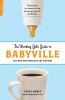 The_working_gal_s_guide_to_Babyville