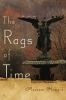 The_rags_of_time