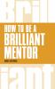 How_to_be_a_brilliant_mentor