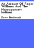 An_account_of_Roger_Williams_and_the_Narragansett_Indians