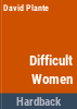Difficult_women