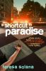 A_shortcut_to_paradise