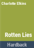 Rotten_lies