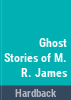 The_ghost_stories_of_M_R__James