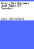 Great_sea_rescues_and_tales_of_survival