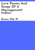 Love_poems_and_songs_of_a_Narragansett_Indian