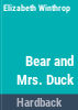 Bear_and_Mrs__Duck