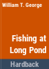 Fishing_at_Long_Pond